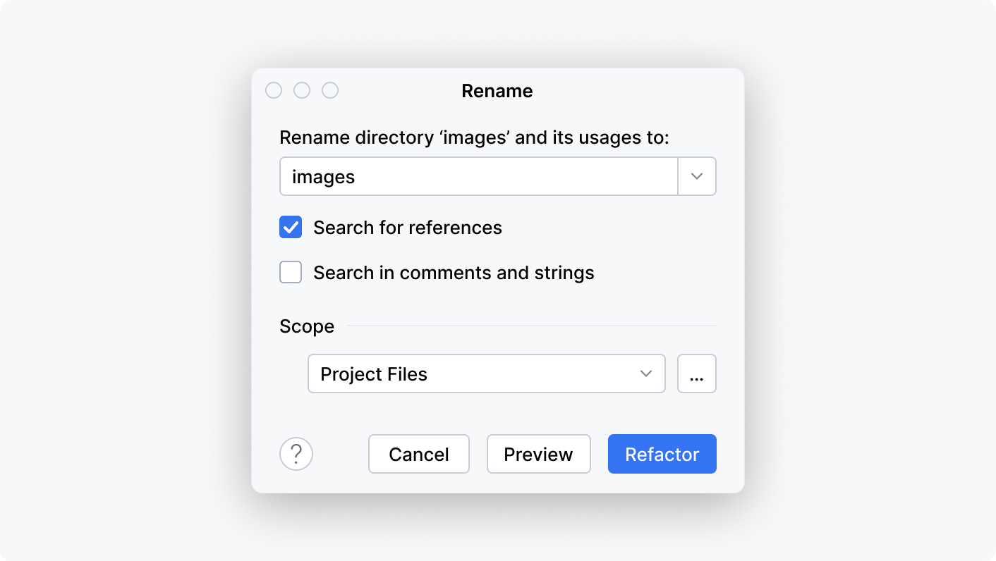 The Rename dialog with two input fields, two checkboxes, and actions in the dialog footer. The components are stacked vertically in one column