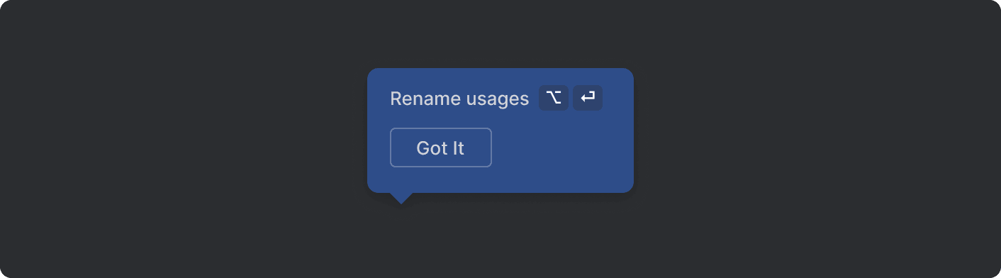 Got It Tooltip | IntelliJ Platform Plugin SDK