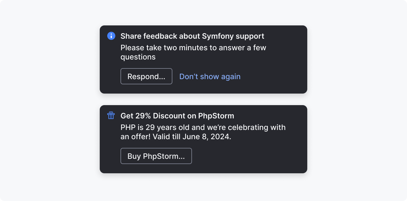 Two suggestion notifications for requiring user input: a request to fill a survey and a notice about a discount for PhpStorm