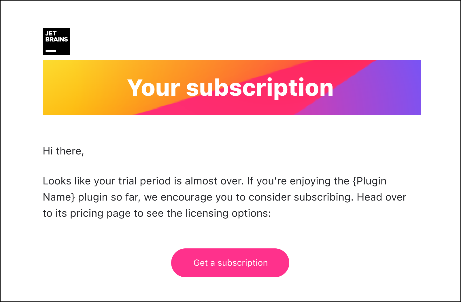 Your Subscription
